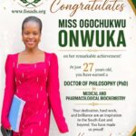 FOSAD Congratulates Miss Ogochukwu Onwuka on Historic Academic Achievement of PhD at age 27