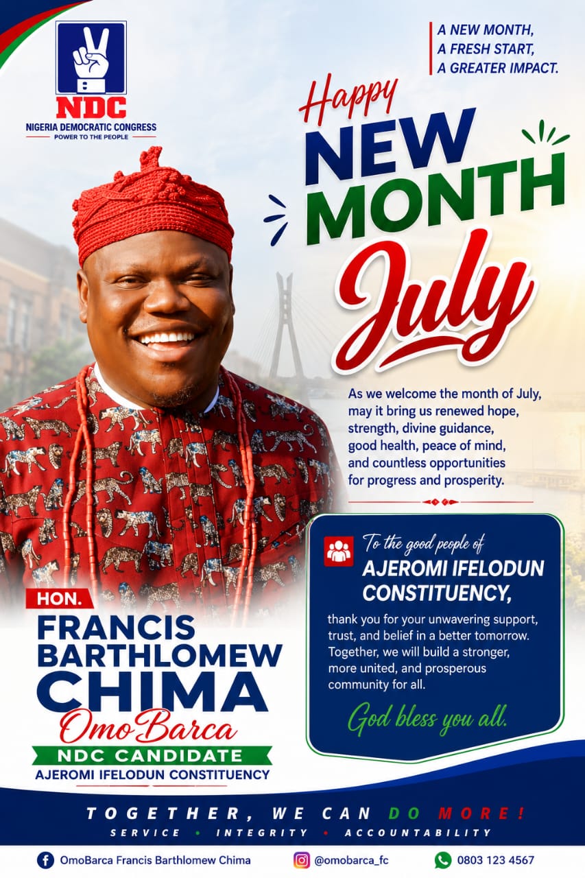 Omobarca Greets Ajeromi-Ifelodun Residents, Calls For Hope And Unity As July Begins