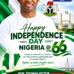 NDC Candidate Thomas Victor Onwubiko Felicitates Nigerians, Amuwo-Odofin Constituents on 66th Independence Anniversary NDC Candidate Thomas Victor Onwubiko Felicitates Nigerians, Amuwo-Odofin Constituents on 66th Independence Anniversary